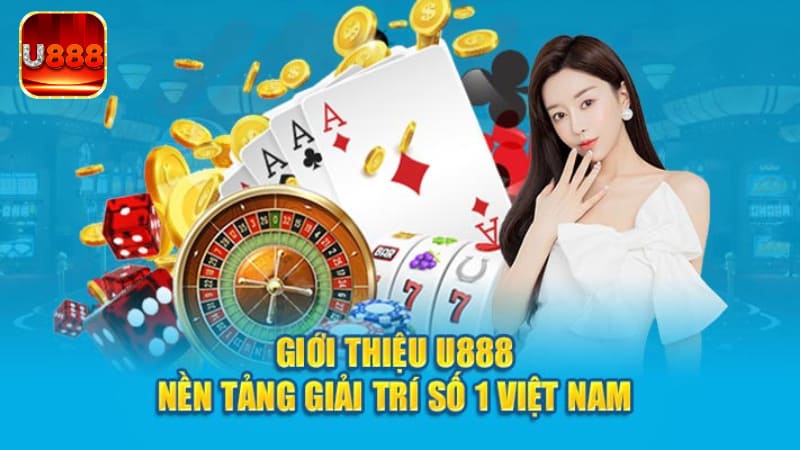 Casino U888 - đẳng cấp giải trí cá cược